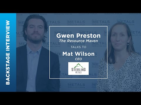Mathew Wilson of Sterling Metals talks to Gwen Preston at the January 2023 Metals Investor Forum