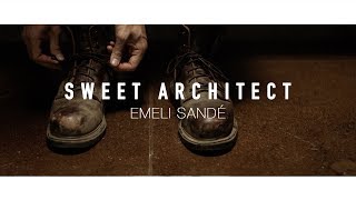 Sweet Architect - Emeli Sandé