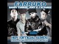 Hoy (Remix) - Farruko Ft. Daddy Yankee, Jory & J ...