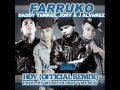 Hoy (Remix) - Farruko Ft. Daddy Yankee, Jory ...