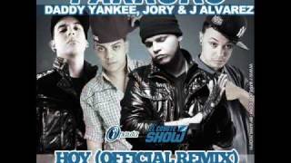 Hoy (Remix) - Farruko Ft. Daddy Yankee, Jory & J Alvarez ◄NEW ® 2011