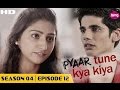 DHARMENDRA DEOL GIPPY GREWAL Pyaar Tune Kya Kiya Season 4 Full Ep 12 Mohena Zingtv