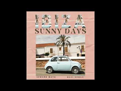 Edward Maya - Sunny Days (Club Extended Version)