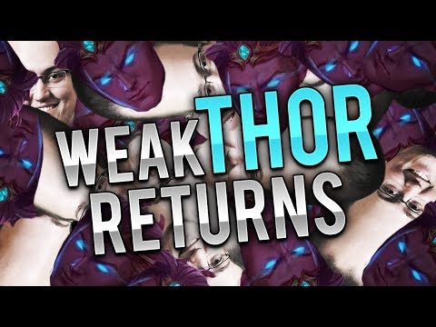 Thor: weakTHOR RETURNS? - Smite