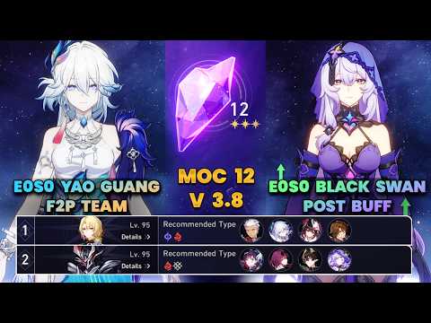 E0S0 Yao Guang F2P Team & E0S0 Black Swan DOT Team | MOC12 | 3 Stars | HSR | V4.0 | Full Clear |