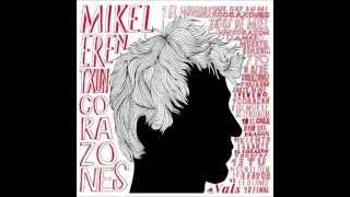 Mikel Erentxun - Veneno Y Corazón