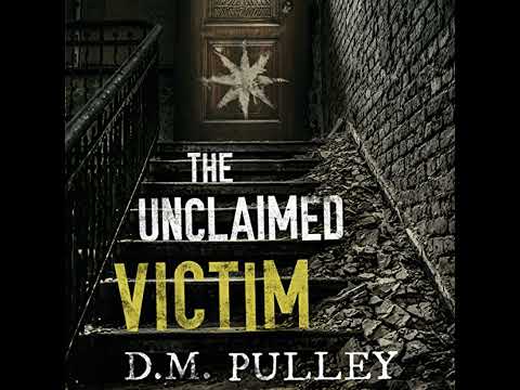 Unclaimed Victim by D. M. Pulley | Full Audiobook