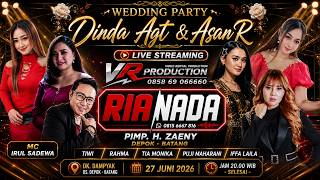 Download lagu 🔴 LIVE RIA NADA | WEDDING PARTY DINDA AGT & ASAN R | VR PRODUCTION | DEP0K BATANG | 27 JUNI 2026 mp3 Download lagu 🔴 LIVE RIA NADA | WEDDING PARTY DINDA AGT & ASAN R | VR PRODUCTION | DEP0K BATANG | 27 JUNI 2026 mp3