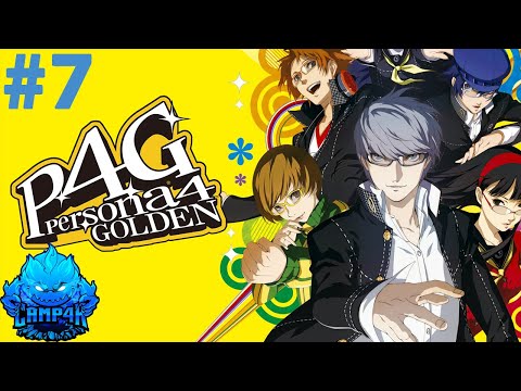 Persona 4 Golden Playthrough Pt. 7