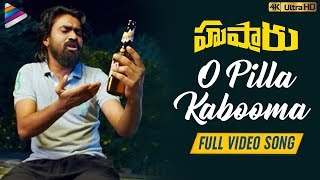 O Pilla Kabooma Full Video Song 4k  Husharu Latest