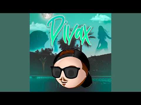 Divax (Remix) - Fer Palacio
