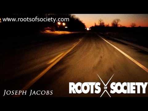 Roots of Society Records - Joseph Jacobs - In The Early Hours (FREE ALBUM)