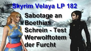 Skyrim Velaya LP182 Sabotage an Boethiahs Schrein Test Werwolftotem der Furcht