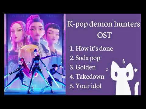 [Playlist] K-pop demon hunters OST 