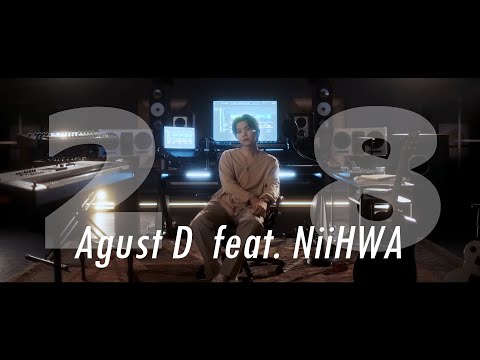 Agust D - 28 ft. NiiHWA (MV)