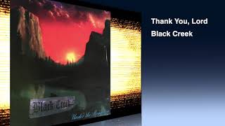 Thank You, Lord - Black Creek