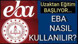 EBA NASIL KULLANILIR? EBA Nasıl Girilir ve EBA Nedir? (EBA Giriş)