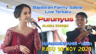 Download lagu FANNY SABILA #PURUNYUS LIVE NANGGERANG #CILILIN mp3 Download lagu FANNY SABILA #PURUNYUS LIVE NANGGERANG #CILILIN mp3