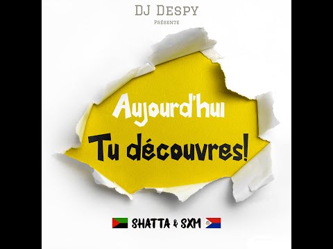 DJ DESPY - Aujourd'hui Tu Découvres ! 😇✍🏾EDITION SHATTA - BOUYÉ (LIVE) #ATD