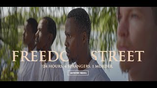 Freedom Street - OFFICIAL TRAILER