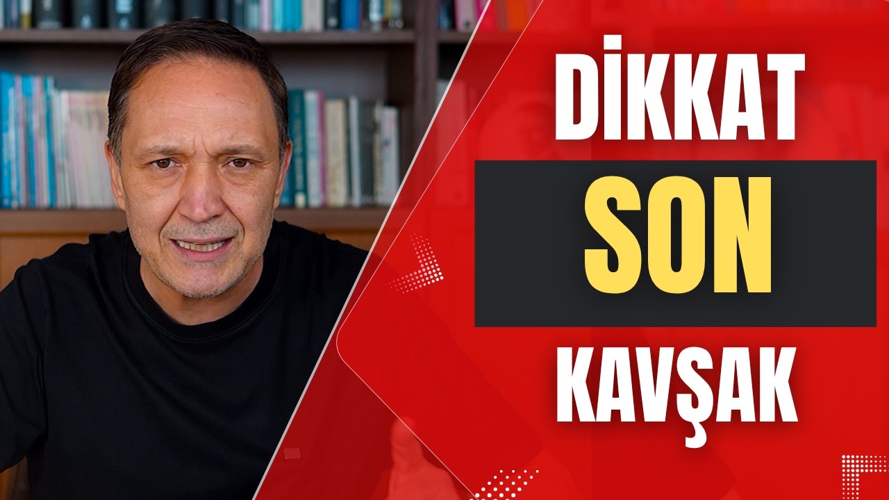DİKKAT SON KAVŞAK dolar, altın, borsa
