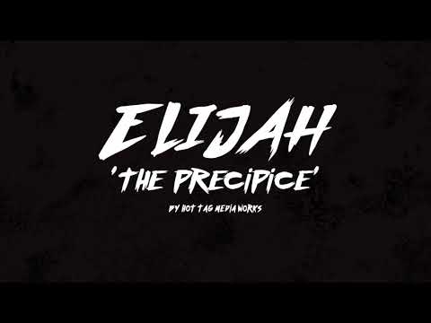 Video thumbnail for The Precipice (Elijah)