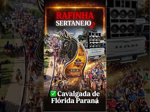 17 Cavalgada de Flórida Paraná #cavalgada #sertanejo #rafinhasertanejo #funny