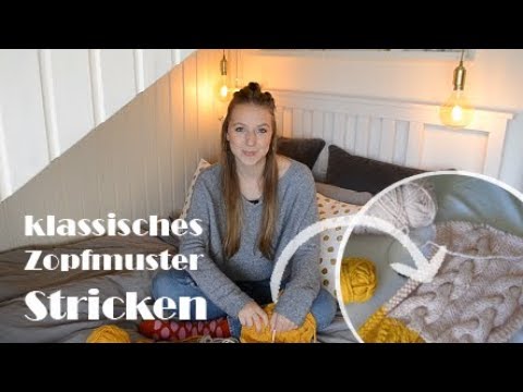 Zopfmuster stricken lernen | Schal stricken Muster 2