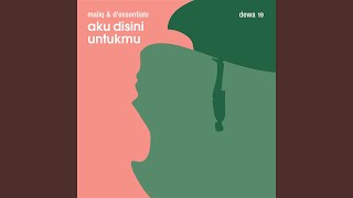 Download lagu Aku Disini Untukmu mp3