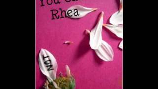 Rhea - You Said