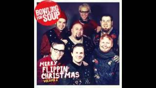 Bowling For Soup Miss You Most On Christmas. (SL)