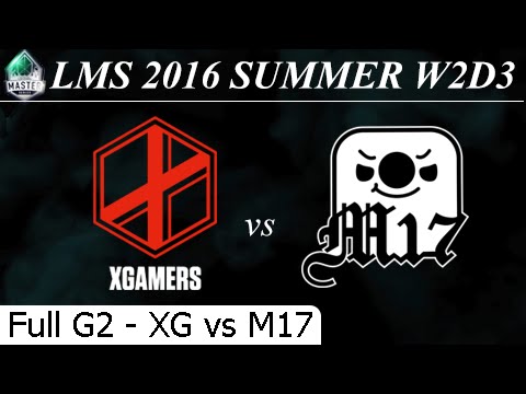 XG vs M17 Game 2 Full - LMS Summer 2016 W2D3M5 Extreme Gamers eSports Club vs Machi