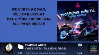 VYBZ KARTEL - TRAINING WHEEL LYRICS 2016 ᴴᴰ