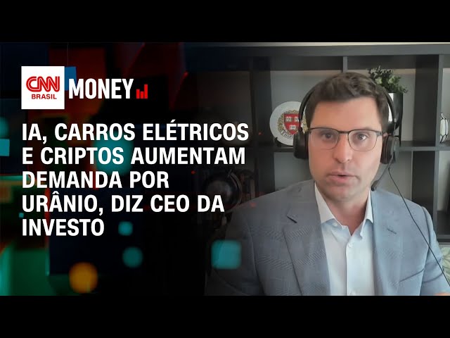 Energia nuclear: IA, carros elétricos e criptos aumentam demanda por urânio, diz CEO | CNN MONEY