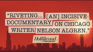 Nelson Algren Documentary "Algren" Trailer 2021