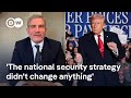 How German Politicians Are Responding To The US National Security Strategy DW News
