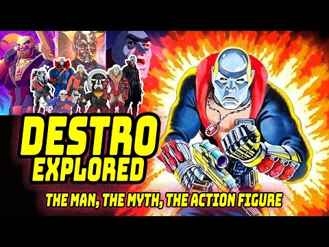 Destro Explored: The Man, The Myth, The Action Figure!