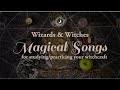 Playlist for wizards and witches