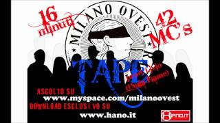 Milano Ovest Special Track - 42 Mc's - 16 minuti di canzone | Hip Hop Milano