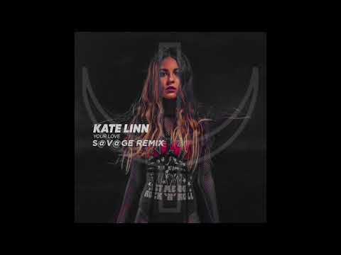 Kate Linn  - Your Love (SAVAS Dubstep Remix) |FREE DOWNLOAD|