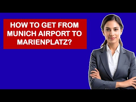 How To Get From Munich Airport To Marienplatz?