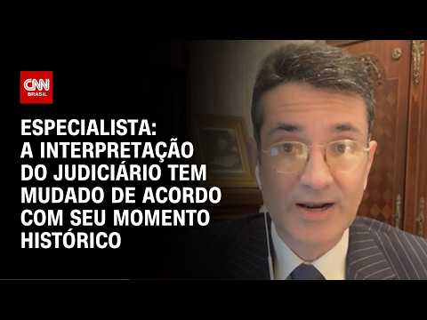 A interpretação dos órgão do judiciários tem mudado de acordo com seu momento histórico | WW
