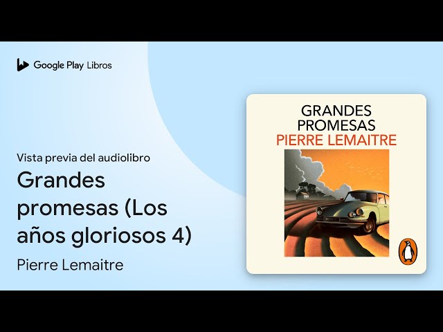 Vídeo relacionado con Grandes promesas (Los años gloriosos 4)