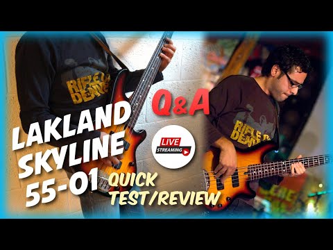 Lakland Skyline 55-01 - prova/recensione in diretta - birthday streaming #basscommunity