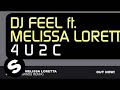 DJ Feel feat. Melissa Loretta - 4 U 2 C (Eximinds ...