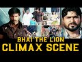 Bhai The Lion Climax Scene Hindi Dubbed Movie Dub Blockbuster Movies