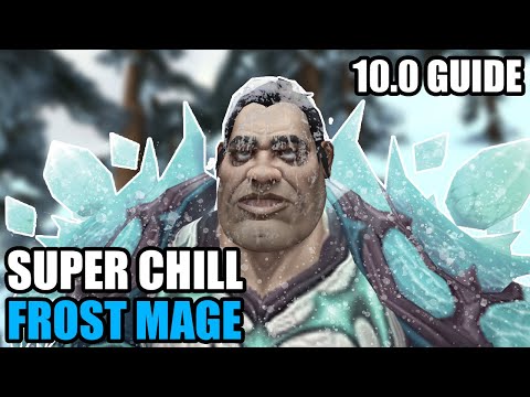ULTIMATE 10.0 Frost Mage Guide For Dragonflight
