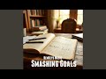 Smashing Goals (Write It)