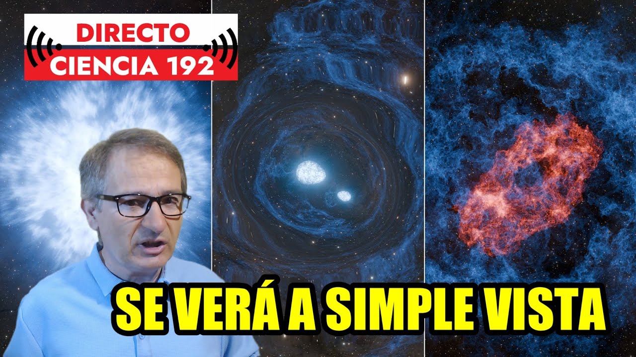 Directo Ciencia 192 🟥 HALLAN SISTEMA ESTELAR que ESTALLARÁ COMO SUPERNOVA y no es BETELGEUSE