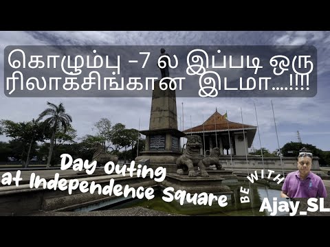 Day Out na Praça da Independência - Colombo 07 #tamil #colombo